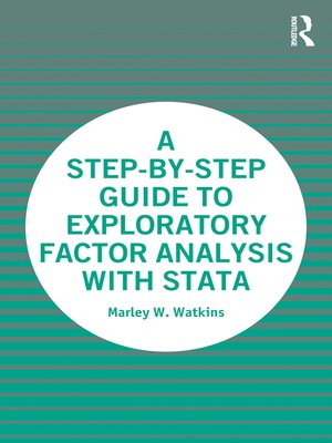 cover image of A Step-by-Step Guide to Exploratory Factor Analysis with Stata